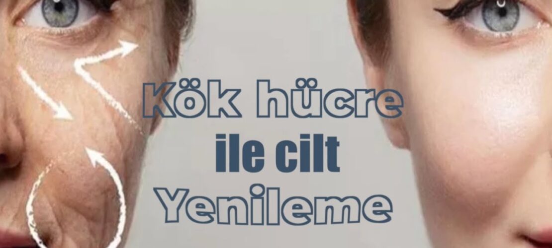 Cilt Gençleştirme